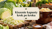 Kiszenie kapusty krok po kroku